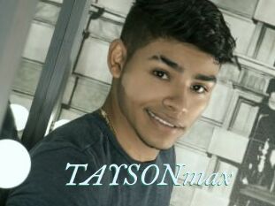 TAYSONmax