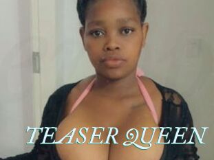 TEASER_QUEEN