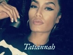 Tatiannah