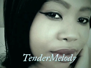 TenderMelody