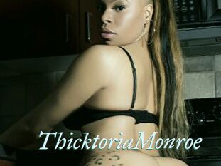 ThicktoriaMonroe