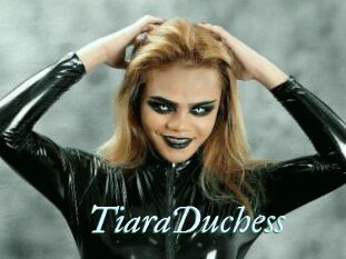 TiaraDuchess
