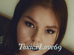 ToxicxLove69