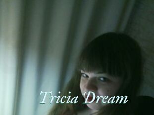 Tricia_Dream