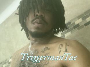TriggermanTae