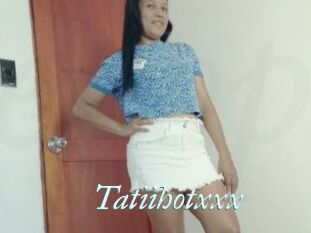 Tatiihotxxx