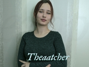 Theaatcher