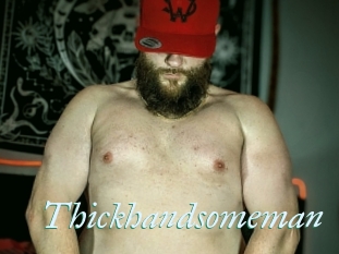 Thickhandsomeman