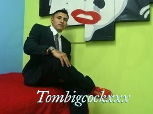 Tombigcockxxx