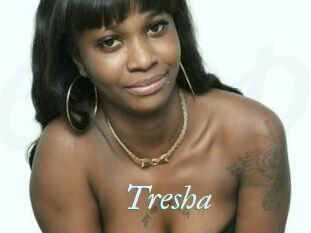 Tresha