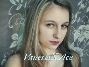 VanessaXAce