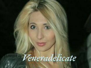 Veneradelicate