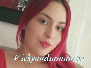 Vickyandsamantha