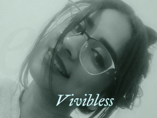 Vivibless