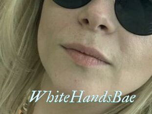 WhiteHandsBae