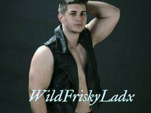 WildFriskyLadx