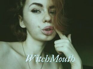 WitchMouth