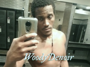 WoodyDenoir