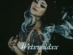 Wetxwildxx