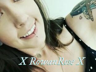 X_RowanRose_X