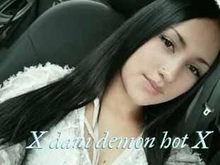 X_dani_demon_hot_X