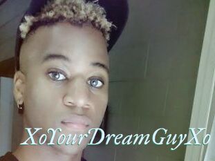 XoYourDreamGuyXo