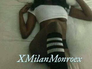 XMilanMonroex