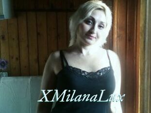 XMilanaLux