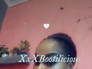 XxXBootilicious