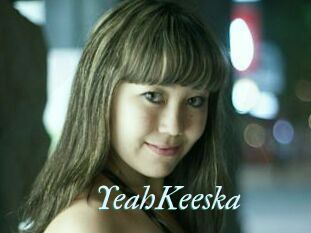 YeahKeeska