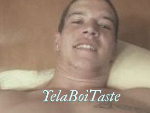 YelaBoiTaste