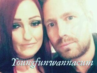 Youngfunwannacum