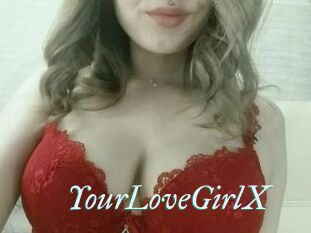 YourLoveGirlX