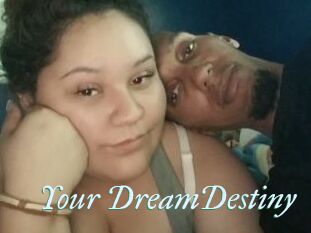 Your_DreamDestiny