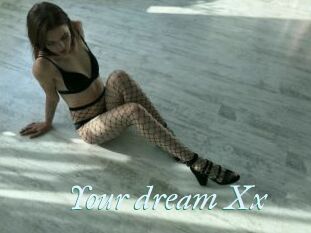 Your_dream_Xx