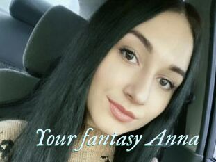 Your_fantasy_Anna