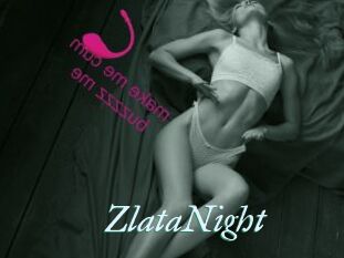 ZlataNight